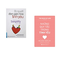 Combo 2 cuốn sách: Bí Quyết Đơn Giản Hóa Tình Yêu + Những quy tắc trong tình yêu