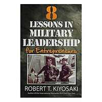 8 Lessons in Military Leadership for Entrepreneurs