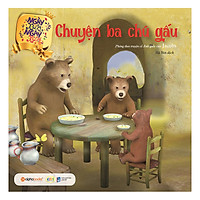 Ngày Xửa Ngày Xưa – Chuyện Ba Chú Gấu (Tái Bản 2019)