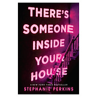 There’s Someone Inside Your House