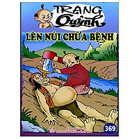 Truyện Tranh Trạng Quỷnh – Tập 369: Lên Núi Chữa Bệnh