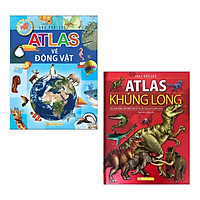 Combo 2 Cuốn Sách Khoa Học Hấp Dẫn Dành Cho Thiếu Nhi : Atlas Về Các Loài Động Vật + Atla