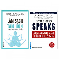 Combo: Làm sạch tâm hồn – Các bài tập thiền + Sức Mạnh Của Tĩnh Lặng