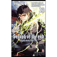 Thiên Thần Diệt Thế - Seraph Of The End - Tập 13 (Tái Bản 2022)