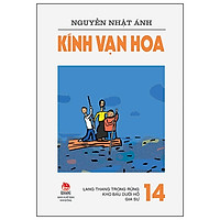 Kính Vạn Hoa – 14 – Lang Thang Trong Rừng – Kho Báu Dưới Hồ – Gia Sư (Tái Bản 2019)</span