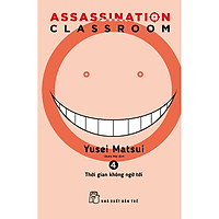 Assassination Classroom (Tập 4) – Thời Gian Không Ngờ Tới
