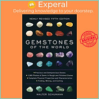 Sách - Gemstones of the World : Newly Revised Fifth Edition by Walter Schumann (US edition, hardcover)