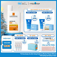 Kem chống nắng dạng sữa lỏng nhẹ không nhờn rít La Roche-Posay Anthelios Shaka Fluid SPF 50+ 50ml