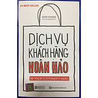 Sách-Dịch Vụ Khách Hàng Hoàn Hảo(tái bản 2020)tv