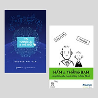 Bộ: Hắn và thằng bạn (tái bản 2017) - Tôi, Tương Lai Và Thế Giới