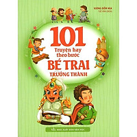 Sách: 101 Truyện Hay Theo Bước Bé Trai Trưởng Thành - TSTN