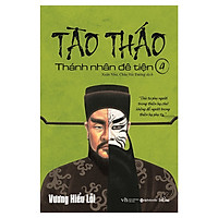 Tào Tháo – Thánh Nhân Đê Tiện 4