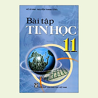 Bài Tập Tin học 11 (Chuẩn)