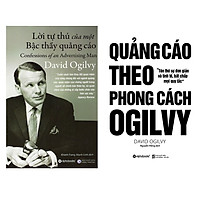 Combo  David Ogilvy: Lời Tự Thú Của Một Bậc Thầy Quảng Cáo + Quảng Cáo Theo Phong Cách Og