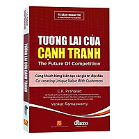 Tương Lai Của Cạnh Tranh – The Future Of Competition