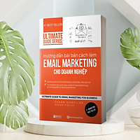 Hướng dẫn bài bản cách làm Email Marketing cho doanh nghiệp | Ultimate Guide Series DL