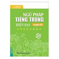 Ngữ Pháp Tiếng Trung Hiện Đại Trung Cấp