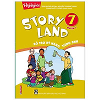 Story Land – Bổ Trợ Kỹ Năng Tiếng Anh 7 (Quyển 1)
