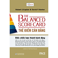 Thẻ Điểm Cân Bằng - The Balanced Scorecard (Tái Bản 2020)