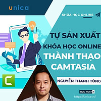 - Khóa học KINH DOANH- Trọn bộ bí quyết tự sản xuất khóa học online- Thành thạo Camtasia- UNICA.VN