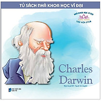 Tủ Sách Nhà Khoa Học Vĩ Đại – Charles Darwin