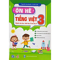 Ôn Hè Tiếng Việt 3 (dành cho học sinh lớp 3 lên lớp 4)