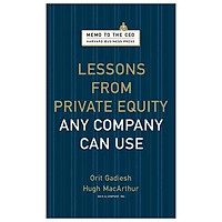 Lessons from Private Equity Any Company Can Use