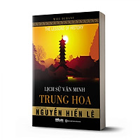 Lịch sử văn minh Trung Hoa - Sách - Bizbooks - Sách hay môi ngày