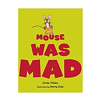 Mouse Was Mad
