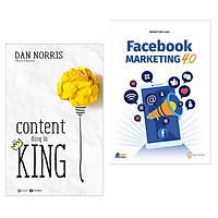 Combo Tuyệt chiêu Marketing: Content Đúng Là King + Facebook Marketing 4.0 (Tặng kèm book