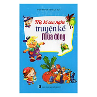 Mẹ Kể Con Nghe Truyện Kể Mùa Đông