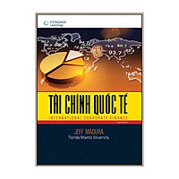 Tài Chính Quốc Tế (International Corporatr Finance 10th Edition)