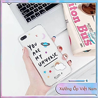 Ốp điện thoại TPU You Are My Universe dành cho Iphone 6 6S 6Plus 6S Plus 7 8 7Plus 8Plus X XSMax 11 ProMax XR