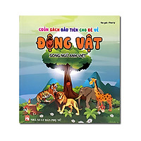 Cuốn Sách Đầu Tiên Cho Bé Về Động Vật Song Ngữ Anh – Việt