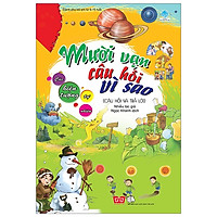 Mười Vạn Câu Hỏi Vì Sao – Các Hiện Tượng Tự Nhiên (Tái Bản 2018)