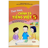 Thực Hành Chính Tả Tiếng Việt 5 – Tập 2