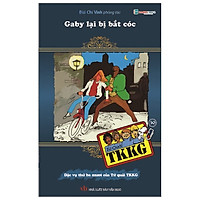 Tứ Quái TKKG - Tập 30: Gaby Lại Bị Bắt Cóc