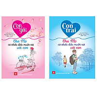 Sách - Combo 2 cuốn con trai con gái Cha mẹ có nhiều điều muốn nói với con (ND)