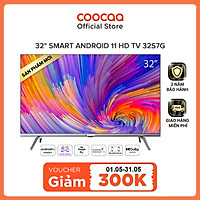 Android SMART TV Coocaa 32 inch - Model 32S7G Android 11.0 (Model 2020) - Hàng chính hãng