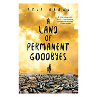 A Land of Permanent Goodbyes