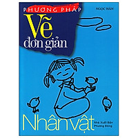 Phương Pháp Vẽ Đơn Giản - Nhân Vật