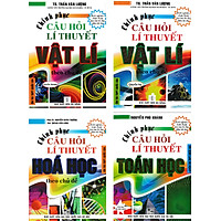 Combo Chinh Phục Câu Hỏi Lý Thuyết Vật Lý - Hóa Học - Toán Học Theo Chủ Đề (4 Cuốn)