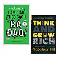 Combo 2 cuốn sách kinh tế hay nhất: Làm Giàu Theo Cách "Bá Đạo" + 13 Nguyên Tắc Nghĩ Giàu Làm Giàu - Think And Grow Rich ( Tặng kèm bookmark)