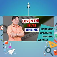 Khóa Học Luyện Thi Ielts Online: Listening, Speaking, Reading, Writing