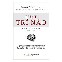 Sách Kỹ Năng Sống: Luật Trí Não (Tái Bản 2018) - ( Những Quy Luật Tồn Tại & Phát Triển / Tặng Kèm Postcard Greenlife )
