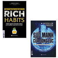 Combo Sách Hay Nhất Về Quản Trị Năng Lượng Bản Thân - Chữa Bệnh Lười Và Trì Hoãn: Rich Habits - Thói Quen Thành Công + Sức Mạnh Của Động Lực