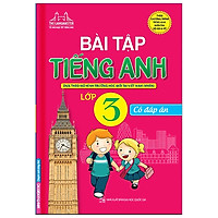 Bài Tập Tiếng Anh – Lớp 3 (Có Đáp Án)