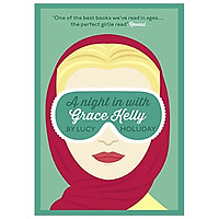 A Night In With Grace Kelly