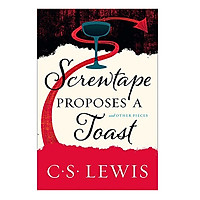 Screwtape Proposes A Toast