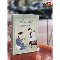 B��N CỨNG - THƯƠNG NHỚ MƯỜI HAI - ĐÔNG A - MINH HỌA MÀU